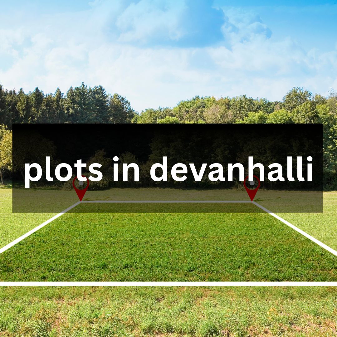 Plots for Sale in devanahalli